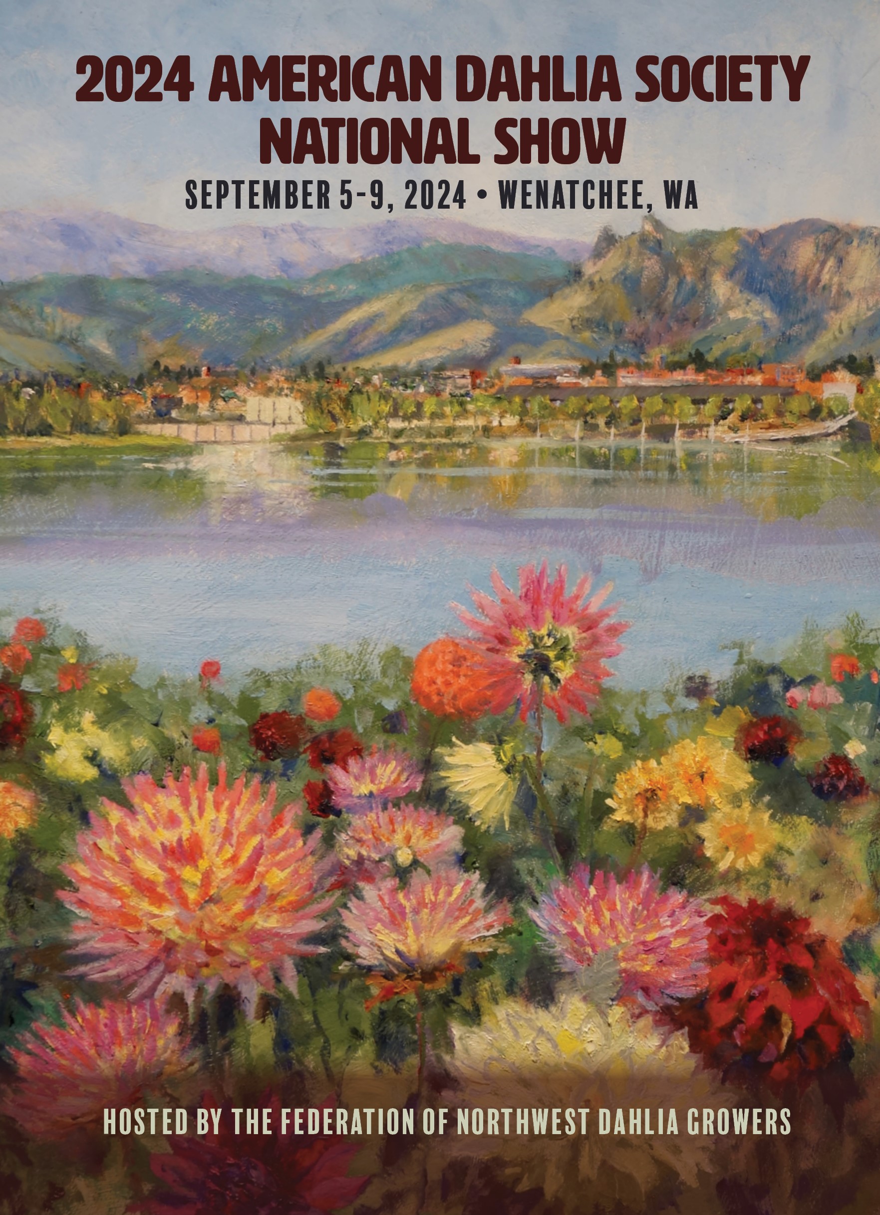 National Show Postcard with painting of dahlias in front of a Wenatchee river scene.